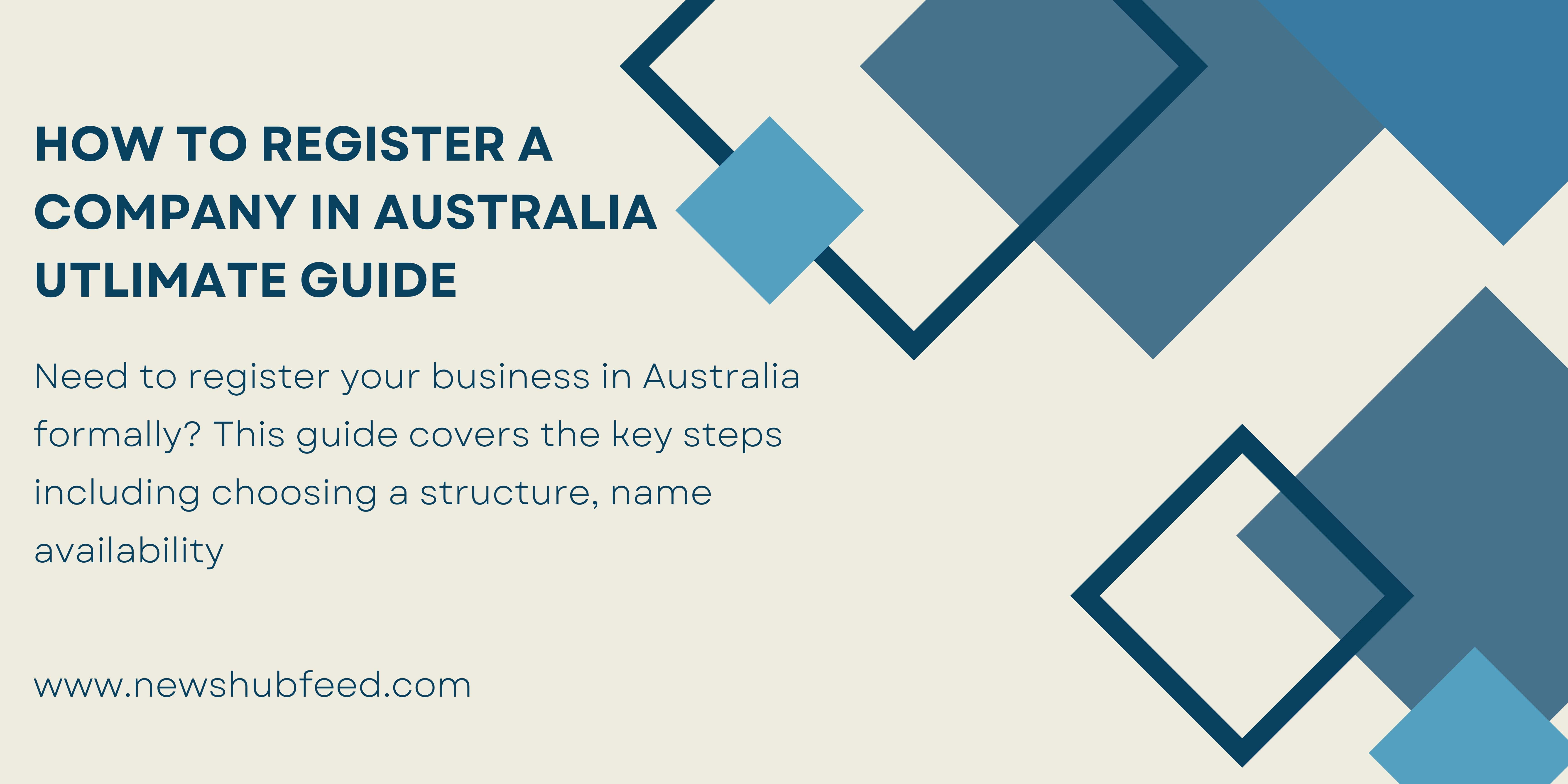 How to Register a Company in Australia
